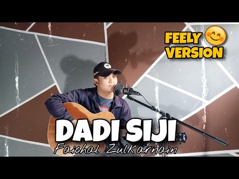 Dadi Siji - Denny Caknan ft Miqbal GA (Cover by Faishal Zulkarnain