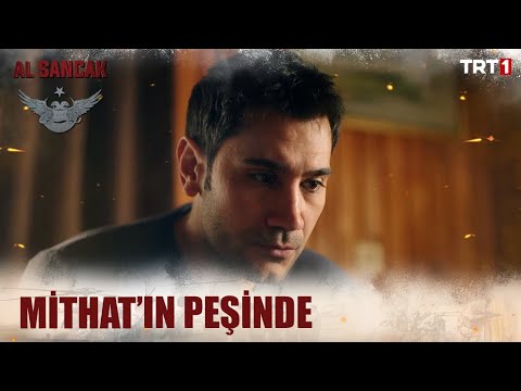 Ali Mithat'ın Peşinde - Al Sancak 6. Bölüm