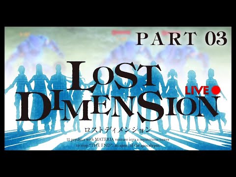 Lost Dimension :: Part 3