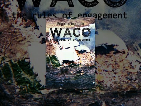 Waco: Regole d'ingaggio