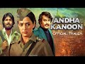 Andhaa Kanoon अंधा कानून Trailer Amitabh Bachchan Rajnikanth Amrish Puri