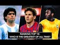 Top 10 Football Players in History · Ranking from WORST TO BEST