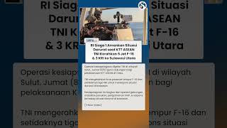 Siaga 1! TNI Amankan Situasi Darurat saat KTT ASEAN, Kerahkan 5 Jet F-16 & 3 KRI ke Sulut