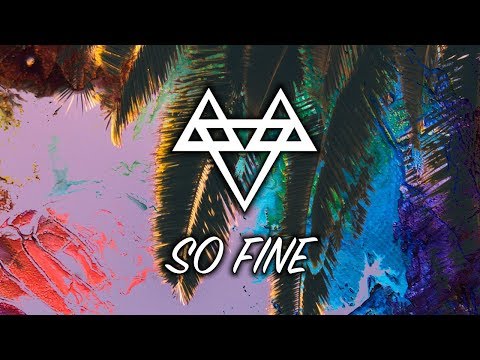 NEFFEX - So Fine 🌴 [Copyright Free] No.72