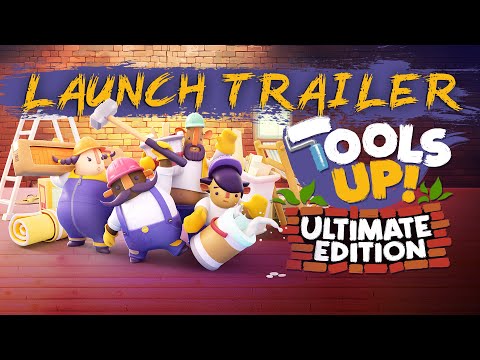 Tools Up! Ultimate Edition - Launch Trailer | PC, Xbox & Nintendo Switch thumbnail