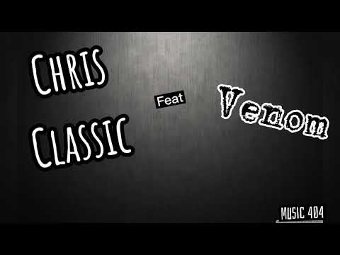 Chris Classic ft. Venom - Turn It Up