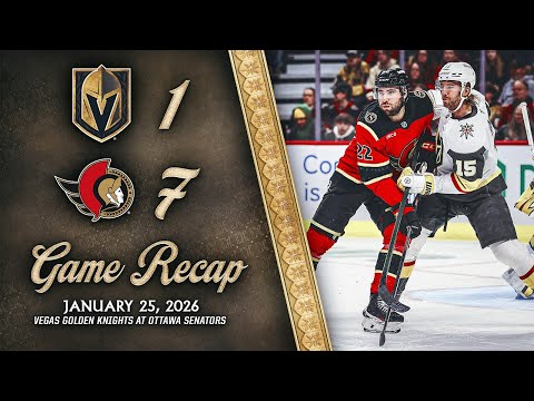 HIGHLIGHTS | Ottawa Senators 7, Vegas Golden Knights 1 | Jan. 25, 2026