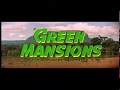 Audrey Hepburn Movie - Green Mansions Trailer - Flickering Screens Audrey Hepburn Movie - Green Mansions Trailer
