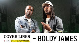 COVER LINES: Boldy James On New Music, Car Crash, Dating Amanda Seales, Meeting Jay-Z &amp; Drug Dilla