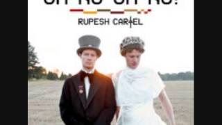 Rupesh Cartel - Oh No Oh No! (Code 64 Mix)