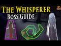The Whisperer Boss Guide - Oldschool Runescape Desert Treasure 2