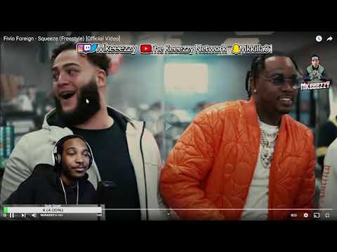 [Keeezzy Reacts] Fivio Foreign - Squeeze (Freestyle) [Official Video]