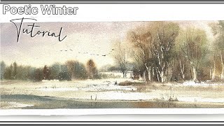 Silent Snow, Flowing River, Flying Geese: A Watercolor Journey