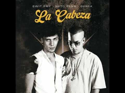 SWIT EME, Neto Peña, DENEK – La Cabeza