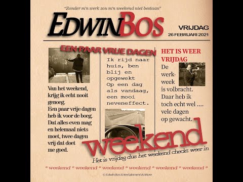 Edwin Bos | Weekend
