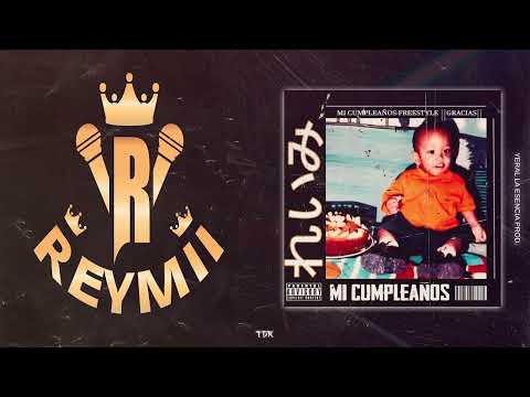 Mi Cumpleaños Freestyle || Gracias 🙏 || - Reymii14
