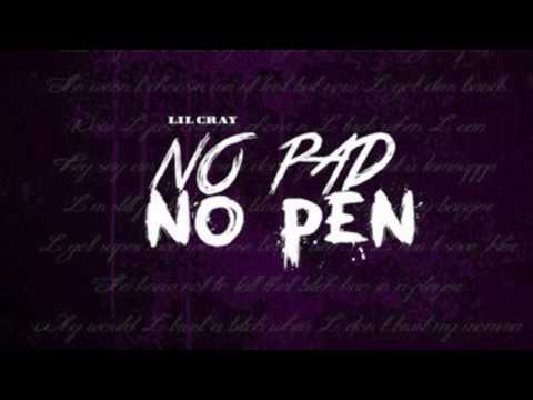 Lil Cray - No Pad No Pen (Full Mixtape)