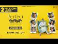 PERFECT FAMILY Episode 02 Pankaj Tripathi Neha Dhupia Manoj Pahwa Girija Godbole Gulshan D