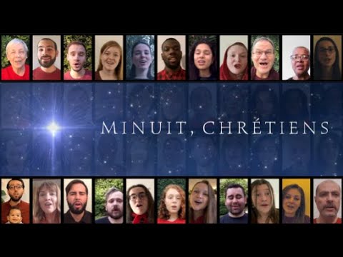 MINUIT, CHRÉTIENS (O Holy Night)