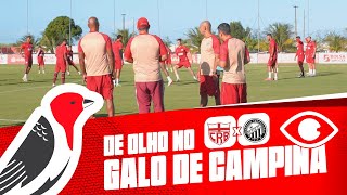 DE OLHO NO GALO DE CAMPINA - CRB X OPERÁRIO