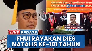 101 Tahun FHUI: Rayakan Dies Natalis, Fakultas Hukum UI Lahirkan Banyak Tokoh Penting