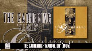 THE GATHERING - Eleanor (Album Track)