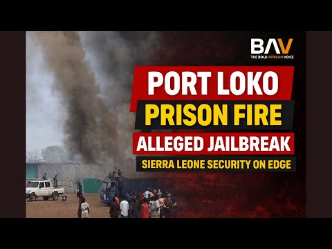 Port Loko Prison in Flames: Alleged Jailbreak Exposes Deep Cracks in Sierra Leone’s Security System