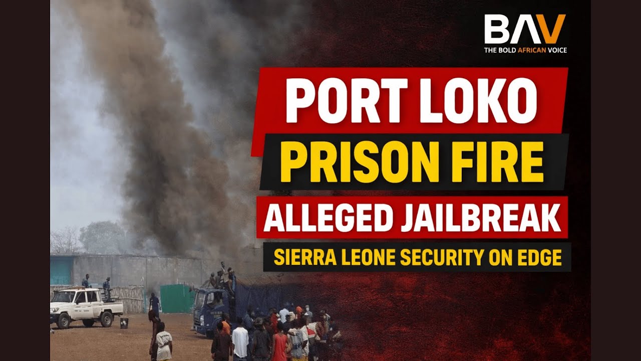 Port Loko Prison in Flames: Alleged Jailbreak Exposes Deep Cracks in Sierra Leone’s Security System