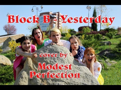 블락비 Block B – YESTERDAY dance cover by Modest Perfection