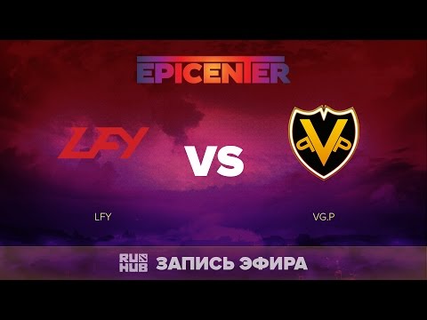LFY vs VG.P, EPICENTER CN Quals, game 1 [LightOfHeaveN]