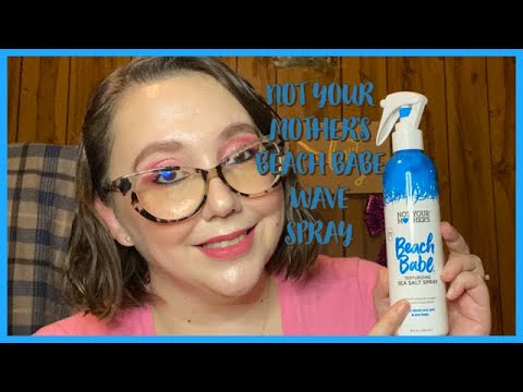 BEACH BABE Not Your Mothers Sea Salt Spray | 5 Minute...