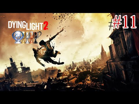 Dying Light 2 Platin-Let's-Play #11 | Die Geschichtsstunde (deutsch/german)