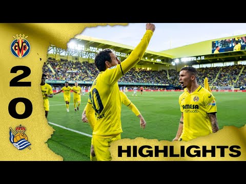 Highlights Villarreal CF 2-0 Real Sociedad | LaLiga