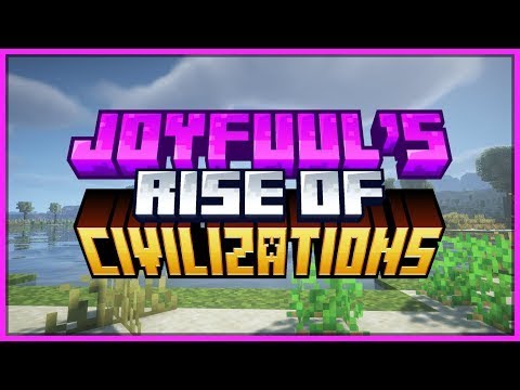 Joyfuul's Rise Of Civilizations - Day 1