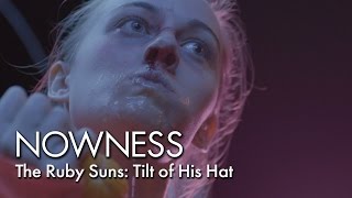 The Ruby Suns: Tilt of His Hat
