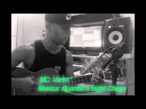 video mc vaniin quando a night chega