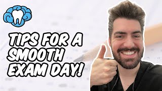 Tips for a Smooth Exam Day | Mental Dental
