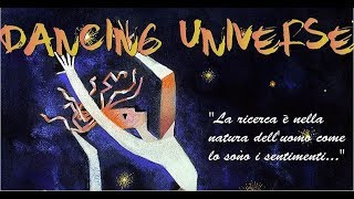 Dancing Universe