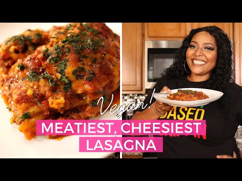 Meatiest, Cheesiest Vegan Lasagna Recipe | How to make Lasagna | Chef Joya| Italian Recipes