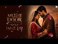 Tere Dil Ki Awaaz Hoon Main Official Video Mujhe Door Na Tu Jaane De A Soulful Love Qawwal Song