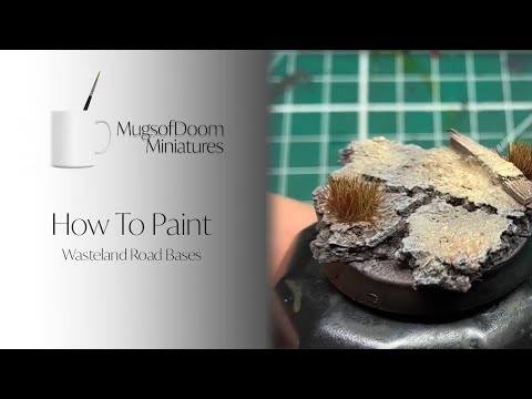 How to Paint: Wasteland Road Bases