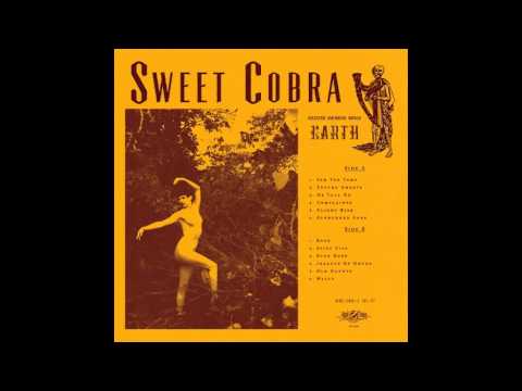 Sweet Cobra - Complaints