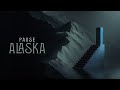 Pause Alaska Official Audio