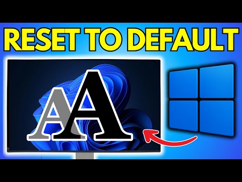 How To Restore Default Font Settings in Windows 11