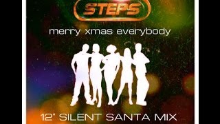 Steps  - Merry Xmas Everybody (12" Silent Santa Mix)