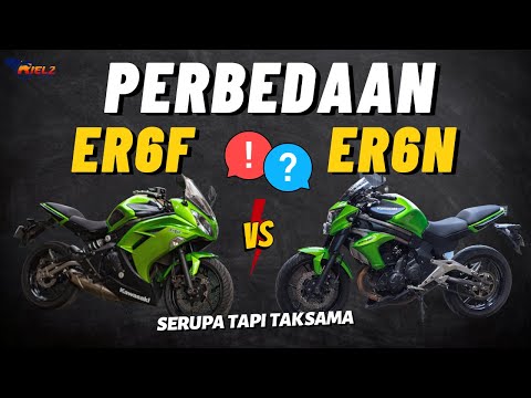 KAWASAKI ER6F VS  KAWASAKI ER6N | BEDANYA APA?