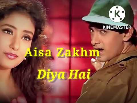 Aisa Zakhm Diya Hai Song