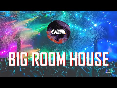 Dann. - Bigroom House Mix 2023 🇵🇱  Big Room House