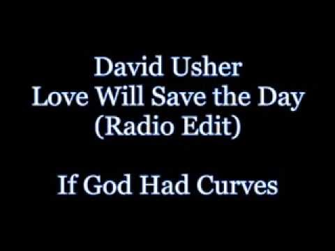 David Usher - Love Will Save the Day (Radio Edit) [CC Lyrics]