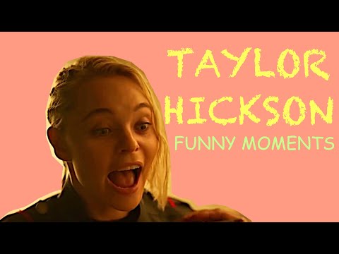 Taylor Hickson | Funny Moments
